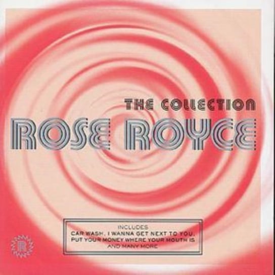 The Collection Rose Royce