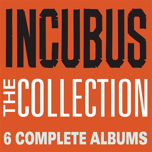 The Collection Incubus