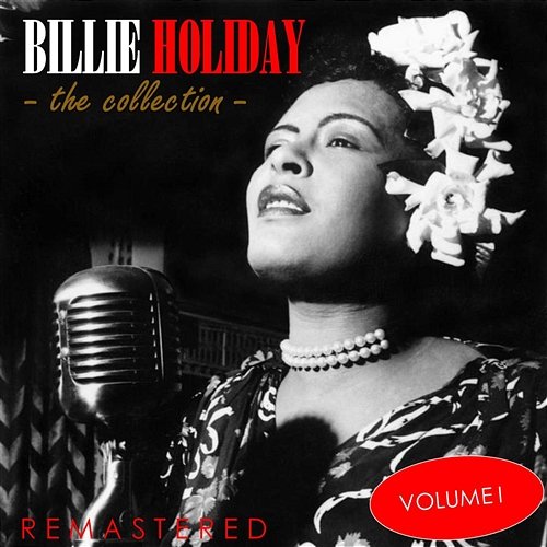 The Collection, Vol. 1 Billie Holiday