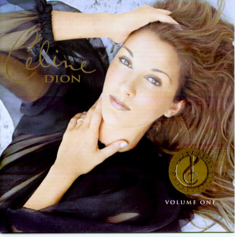 The Collector's Series. Volume 1 Dion Celine