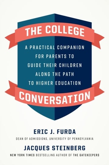 The College Conversation Eric J. Furda