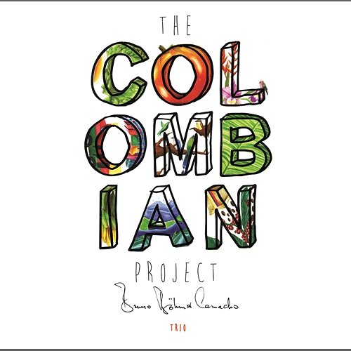 The Colombian Project Bruno Böhmer Camacho