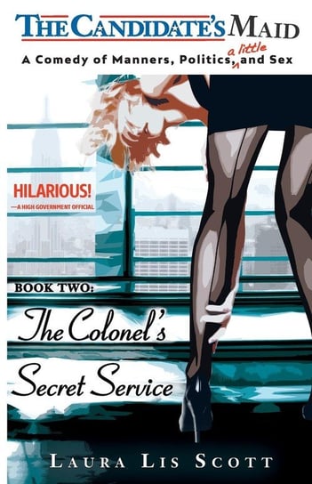 The Colonel's Secret Service Scott Laura Lis