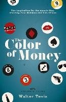 The Color of Money Tevis Walter
