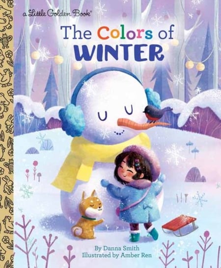 The Colors of Winter Danna Smith, Amber Ren