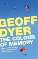 The Colour of Memory Dyer Geoff