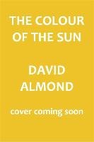 The Colour of the Sun Almond David