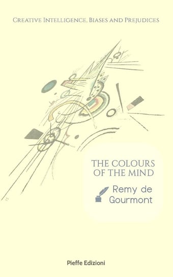 The Colours of the Mind Remy de Gourmont