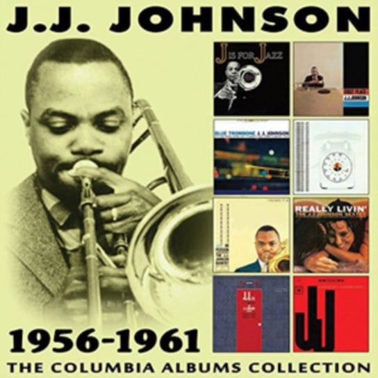 The Columbia Albums Collection 1956-1961 J.J. Johnson