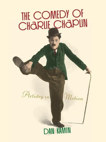 The Comedy of Charlie Chaplin Kamin Dan