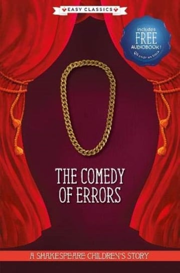 The Comedy of Errors (Easy Classics) Opracowanie zbiorowe