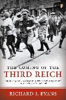 The Coming of the Third Reich Evans Richard J.