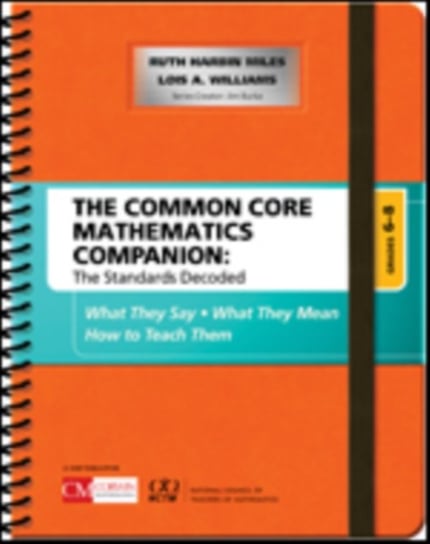 The Common Core Mathematics Companion Ruth Harbin Miles, Lois A. Williams