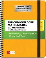 The Common Core Mathematics Companion: The Standards Decoded, Grades 3-5: What They Say, What They Mean, How to Teach Them Miles Ruth Harbin, Miles Ruth Ella Harbin, Gojak Linda M.