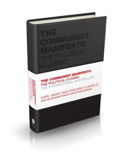 The Communist Manifesto: The Political Classic Marx Karl