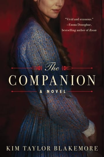 The Companion Kim Taylor Blakemore