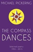 The Compass Dances Pickering Michael