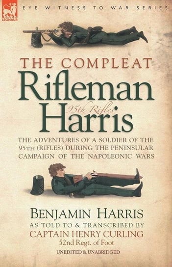 The Compleat Rifleman Harris Harris Benjamin