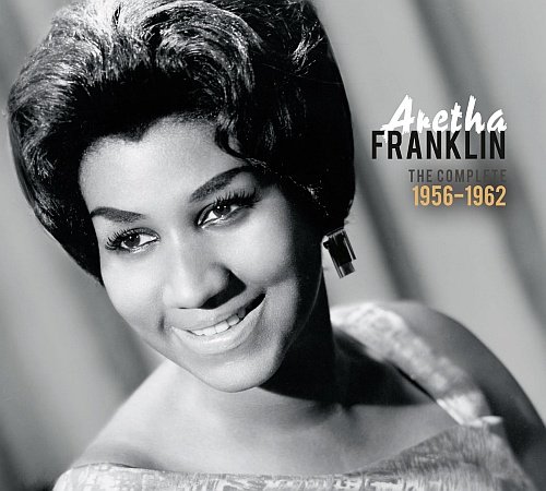 The Complete 1956-1962 Franklin Aretha