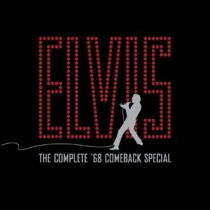 The Complete '68 Comeback Special: The 40th Anniversary Edition Presley Elvis