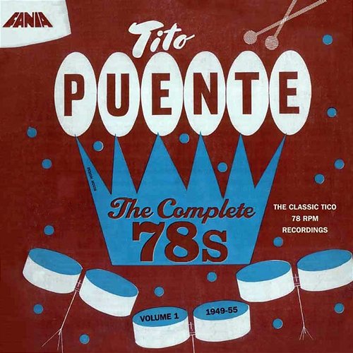 The Complete 78's, Vol. 1 (1949 - 1955) Tito Puente