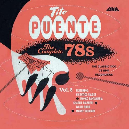 The Complete 78's: Vol. 2 Tito Puente