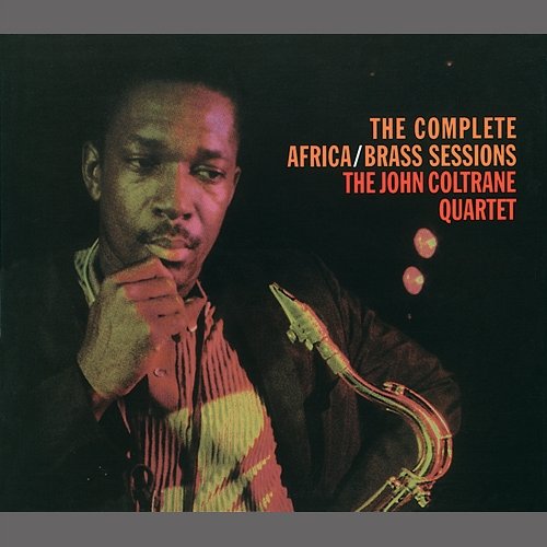 The Complete Africa / Brass Sessions John Coltrane Quartet