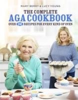 The Complete Aga Cookbook Berry Mary, Young Lucy