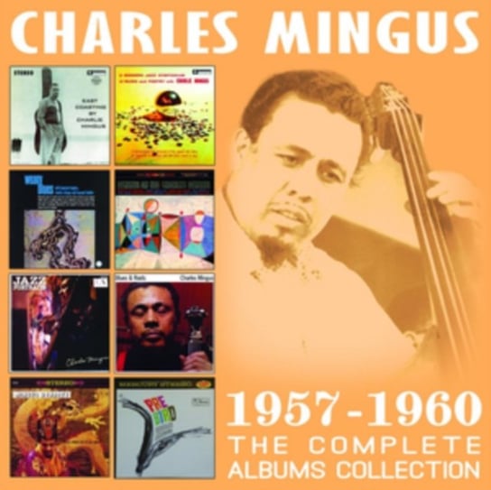 The Complete Albums Collection 1957-1960 Charles Mingus