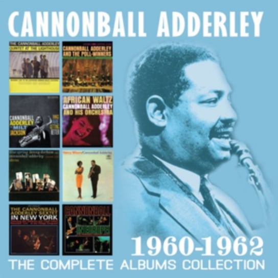 The Complete Albums Collection 1960-1962 Cannonball Adderley