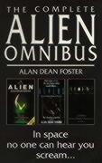 The Complete Alien Omnibus Foster Alan Dean