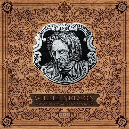 The Complete Atlantic Sessions Willie Nelson