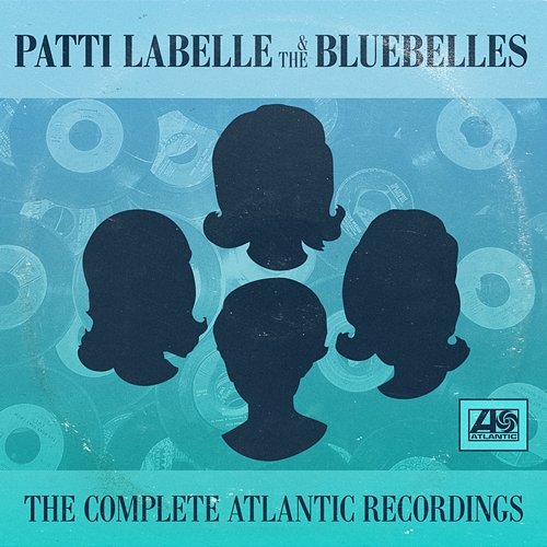 The Complete Atlantic Sides Plus Patti Labelle & The Bluebelles