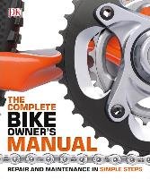 The Complete Bike Owner's Manual Dk