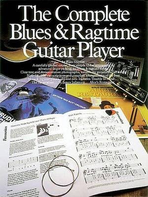 The Complete Blues And Ragtime Guitar Player Shipton Russ