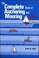 The Complete Book of Anchoring and Mooring Hinz Earl R.