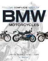 The Complete Book of BMW Motorcycles Falloon Ian