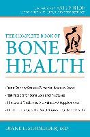 The Complete Book of Bone Health Schneider Diane L.