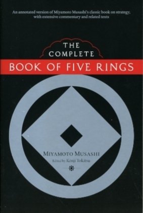 The Complete Book Of Five Rings Miyamoto Musashi