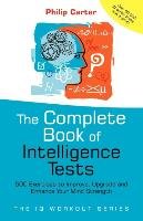 The Complete Book of Intelligence Tests Carter Philip