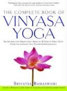 The Complete Book of Vinyasa Yoga Ramaswami Srivatsa
