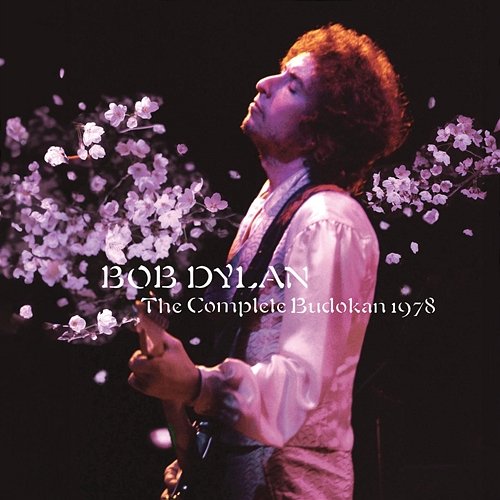 The Complete Budokan 1978 Bob Dylan