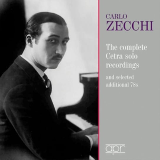 The Complete Cetra Solo Recordings Zecchi Carlo