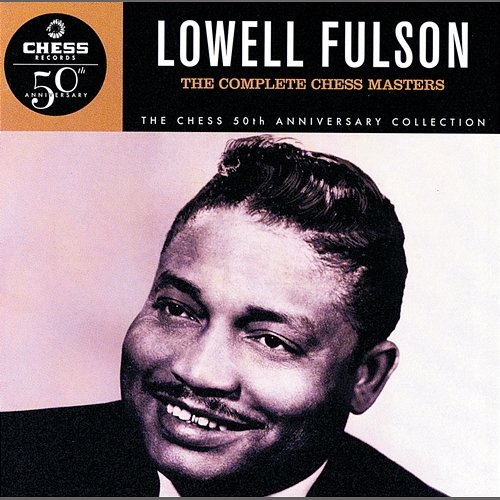 The Complete Chess Masters Lowell Fulson