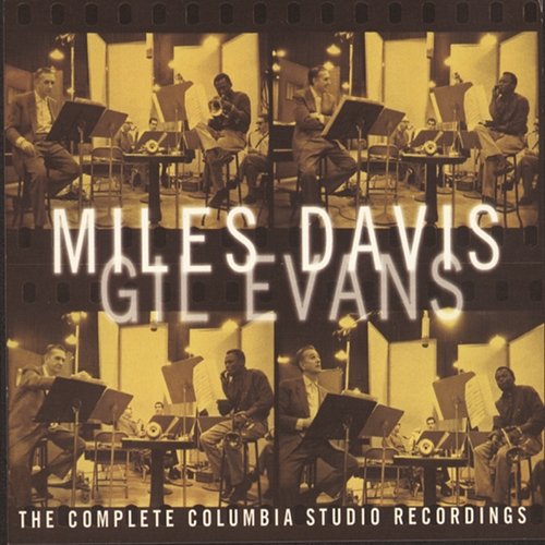 The Complete Columbia Studio Recordings Miles Davis, Gil Evans