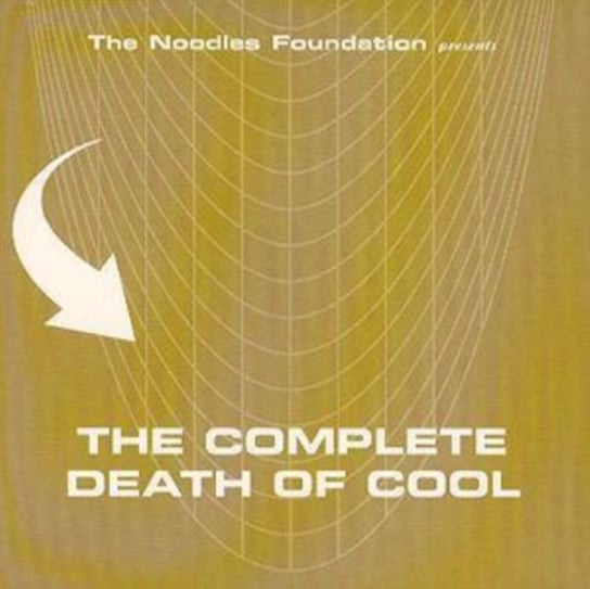 THE COMPLETE DEATH OF COOL Various Artists