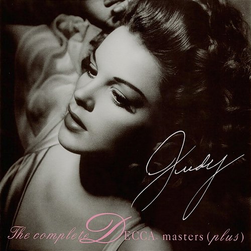The Complete Decca Masters (Plus) Judy Garland