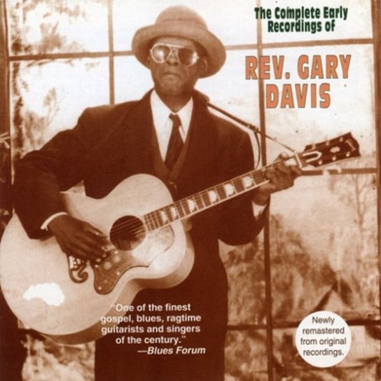 The Complete Early Recordings Of Reverend Gary Davis Reverend Gary Davis