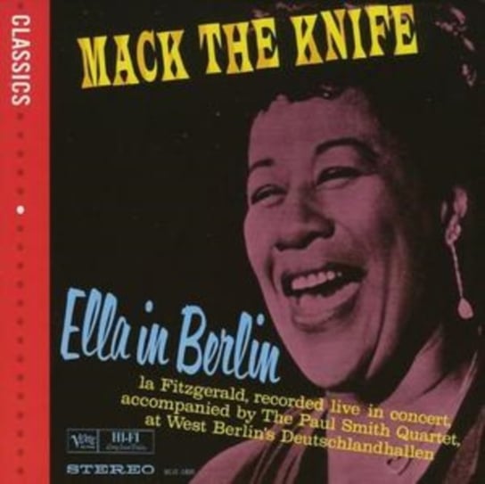 The Complete Ella in Berlin: Mack the Knife Fitzgerald Ella