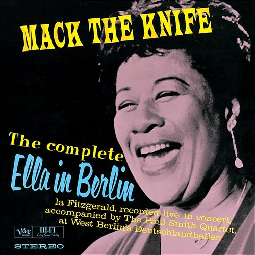 The Complete Ella In Berlin: Mack The Knife Ella Fitzgerald